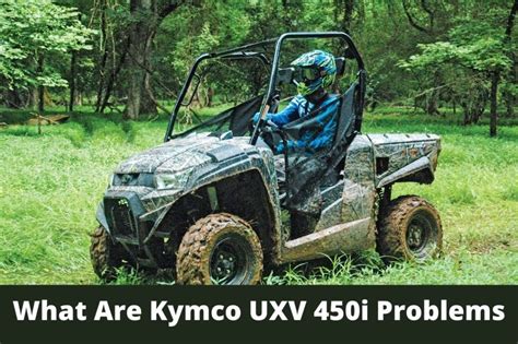 kymco uxv 450i problems